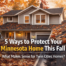 5 Ways to protect your minnesota home